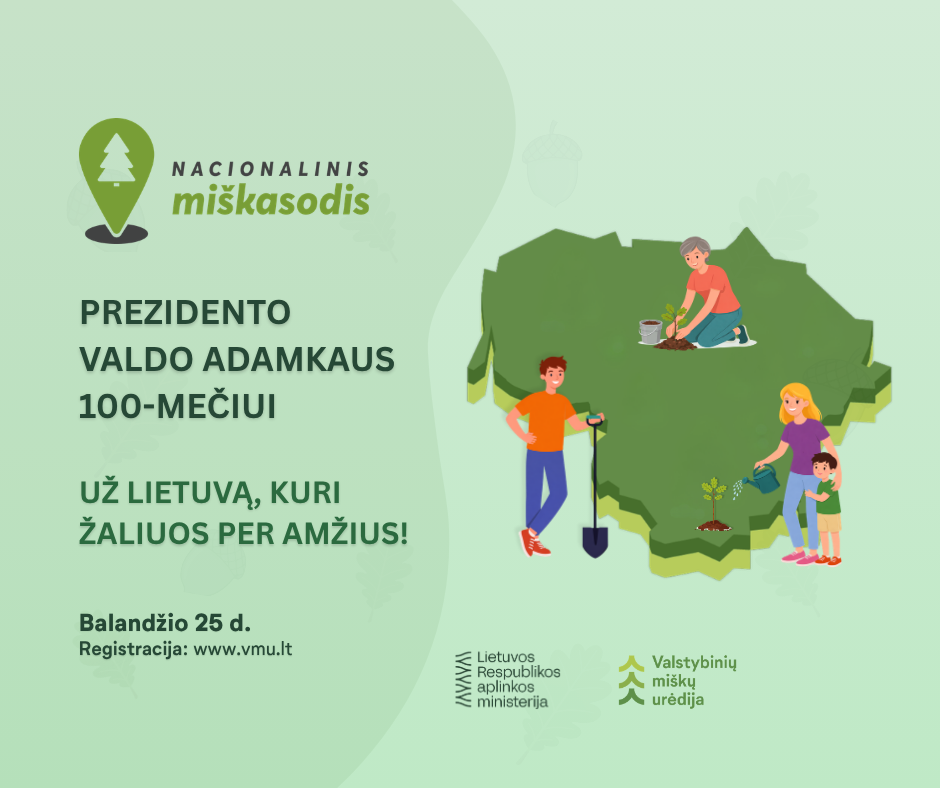 Nacionalinis miškasodis Prezidento Valdo Adamkaus 100-mečiui: kviečiama sodinti ąžuolus visoje Lietuvoje